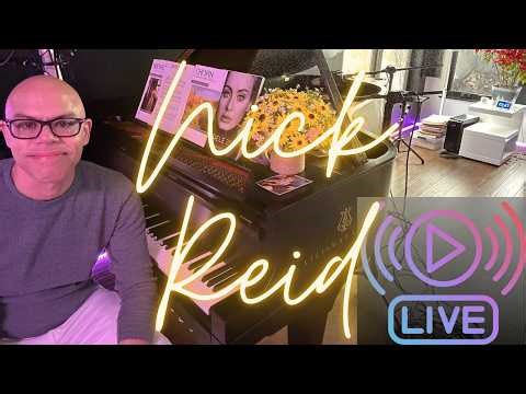 Sunday Piano Improv Hour with Nick Reid! (with commentary, of course)