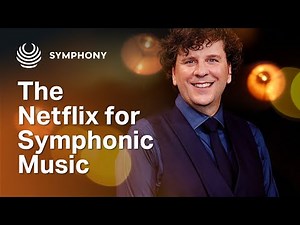 Symphony.live: The perfect way to experience classical music