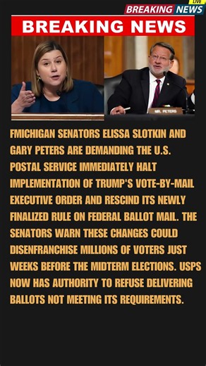 BREAKING: Senators Slotkin and Peters Demand USPS Halt Trump Vote-By-Mail Order Implementation