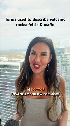 Terms used to describe volcanic rocks: felsic & mafic.