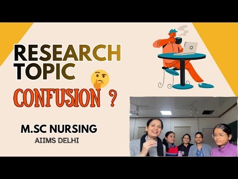 How We Chose Our MSc Nursing Research Topic | AIIMS Delhi | Journals, AI & Real Process