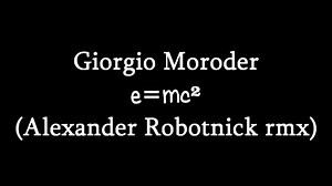 14 reactions · 24 shares | E=MC2 (Giorgio Moroder) Alexander Robotnick https://www.facebook.com/radioitalodisco/ | RADIO ITALO DISCO | Facebook