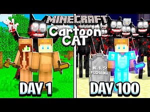 I Survived 100 Days with CARTOON CAT in MINECRAFT...