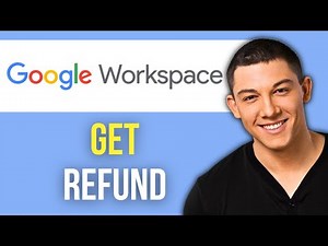 How to Get Refund From Google Workspace