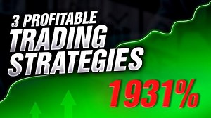 3 Profitable Trading Strategies (Backtest & Rules)