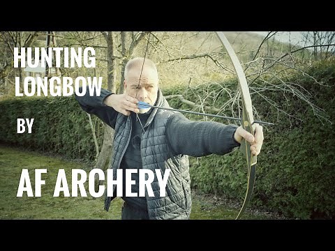 Hunting Longbow by AF Archery - Review