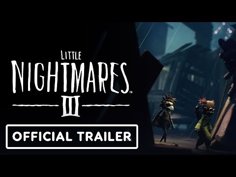 Little Nightmares 3 - Official 'You're in for a Ride' Trailer