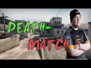 CSGO Deathmatch fnatic flusha