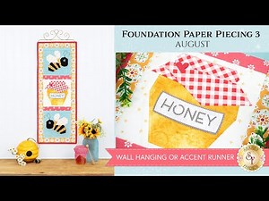 Foundation Paper Piecing Series 3 - August | Shabby Fabrics