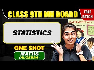 STATISTICS In One Shot | Maharashtra Board Class 9 Maths 💯💯 #mhboard #pw