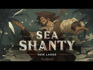 New Lands – Pirate Folk Sea Shanty | Lyrics Video Original | Adventure Song