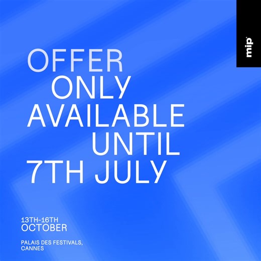 125 reactions | Take your place at the N°1 global content market from October 13 to 16, 2025. ️ Book your MIPCOM pass today and save with our Super Early Bird offer — available until July 7. | MIP Markets | Facebook