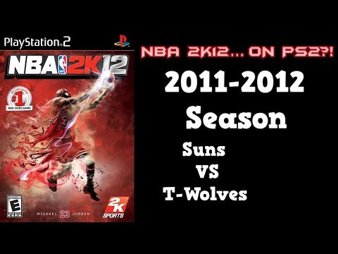 NBA 2K12 | Association Mode 2011-2012 | Suns VS Timberwolves