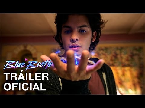 Blue Beetle – Official Trailer - Dubbed