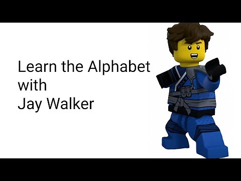 Learn the Alphabet With Jay Walker || Ninjago