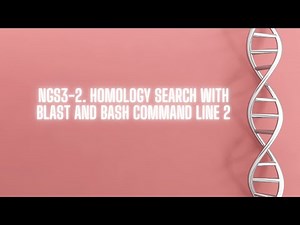 NGS3-2. Bash Command Line 2 & Introduction bash scripts 1
