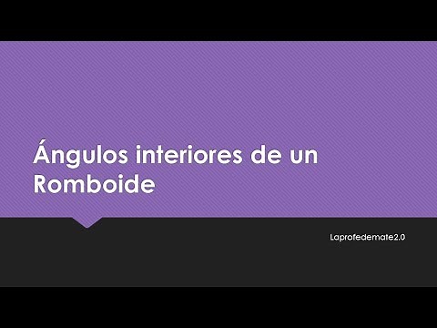 Ángulos interiores de un romboide
