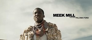 Video: Meek Mill – ‘I Don’t Know’ (Feat. Paloma Ford)