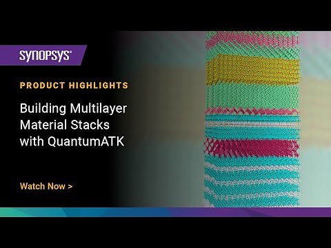 Building Multilayer Material Stacks with QuantumATK