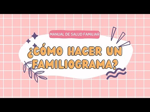 ¿Cómo hacer una familiograma?