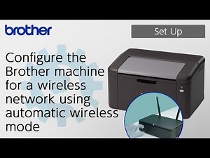 Configure your machine for a wireless network using automatic wireless mode [Brother Global Support]