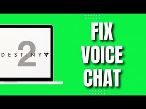 How To Fix Voice Chat In Destiny 2 (EASY & Quick 2023)
