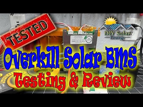 Testing and Reviewing the Overkill Solar LifePo4 4s 12v BMS - Overkillsolarbms - Lifepo4BMS