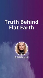Today's Question⁉️ Truth Behind Flat Earth Want more content like this? 👀 👉 Check out my EPIC censorship, ad-free awakening platform called The Cosmic Society. Find hundreds of videos on all topics ranging from Quantum Physics, Aliens, Spiritual Awakening, Conspiracy Theories, Spirit Guides, Law of Attraction and so much more! ▶️▶️ https://smpl.is/6zho8 ◀️◀️ | Elizabeth April