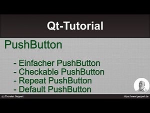 Qt Tutorial 023: PushButton