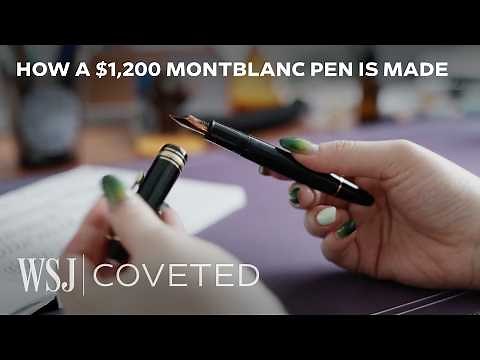 Why Making Montblanc’s $1,200 Pen Is So Hard | WSJ Coveted