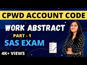 CPWD Account Code | Work Abstract (part-1)