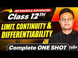 LIMIT, CONTINUITY & DIFFERENTIABILITY in 1 Shot - All Concepts Covered || JEE Main & Advanced