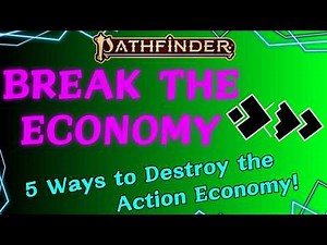5 Fun Ways to Break the Action Economy in Pathfinder 2e!