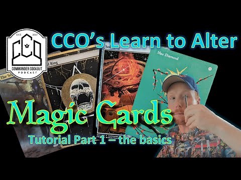 MTG Altered Art Tutorial - part 1- Basic Intro to Alters | Beginner's Guide | CCO Podcast | EDH