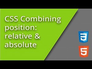 Combining CSS position relative and absolute