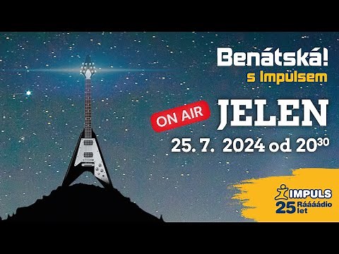 Živáááák Rádia Impuls – JELEN na Benátské 2024