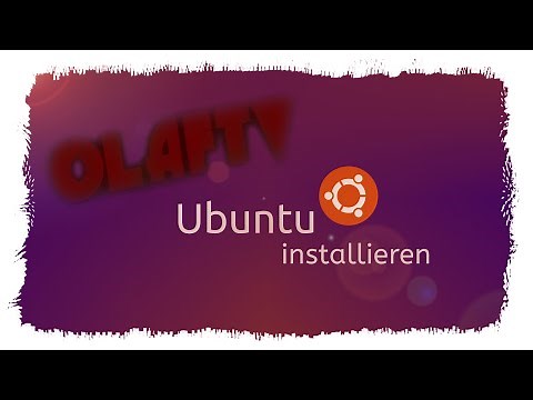 Ubuntu richtig installieren [Deutsch] [HD]