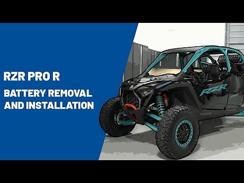 2025 RZR Pro R | Battery Removal and Installation | Polaris RZR®