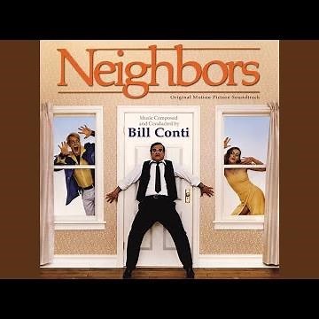 Neighbors Main Title