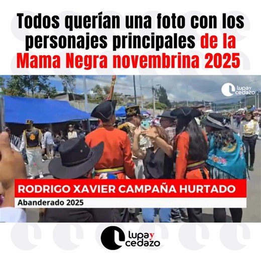 Alrededor de tres horas duró el recorrido de la comparsería de la Mama Negra municipal desde Locoa hasta el sector del aeropuerto, en Latacunga urbana, Cotopaxi, este sábado 8 de noviembre de 2025. El desfile tuvo varios cortes debido a que los personajes principales se retrasaban de las comparsas para complacer al público, que a lo largo del trayecto les pedía su presencia para fotografiarse. Al desfile asistió también Annabella Azín, asambleísta nacional y madre del presidente Daniel Noboa, qu