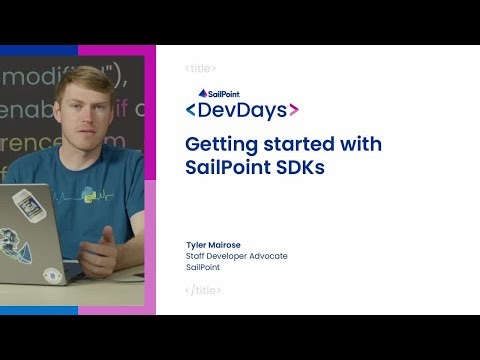 Getting started with SailPoint SDKs