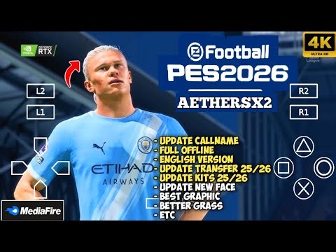 PES 2026 (PS2) AETHERSX2 UPDATE TRANSFER & KITS 25/26 ENGLISH VERSION BEST HD GRAPHIC DI ANDROID