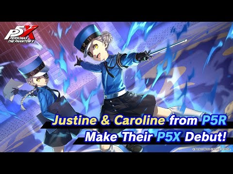 Persona5: The Phantom X - Justine & Caroline (VA: Aki Toyosaki) Special Character Teaser