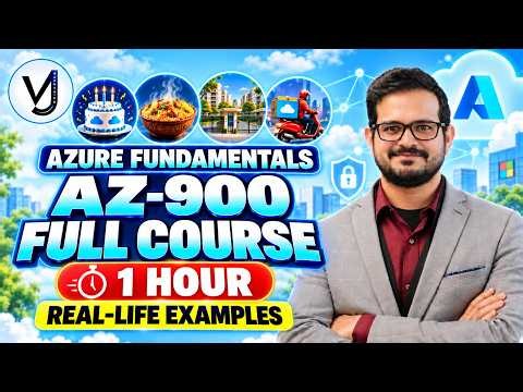 [1 Hour] AZ-900 Full Course 2026 | Azure Fundamentals with Real-Life Examples