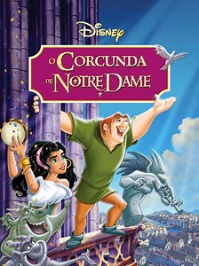 O Corcunda de Notre Dame: Filme Completo e Animado