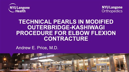 08. A. Price - Modified Outerbridge-Kashiwagi procedure for elbow flexion contractures