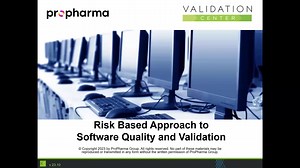 Risk Based Approach to Software Quality and Validation