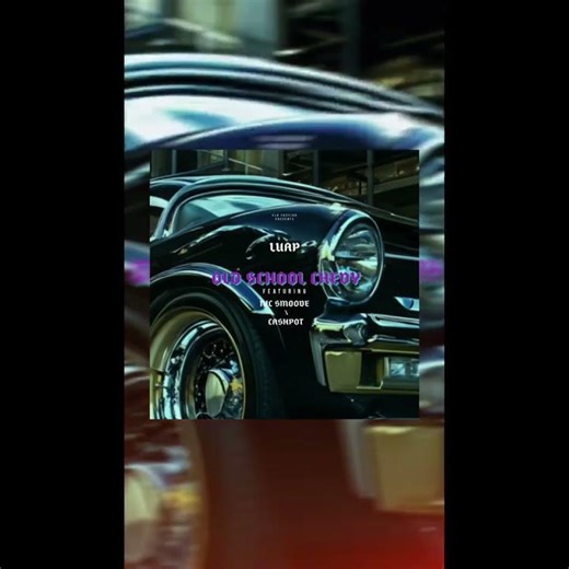 Luap - Old School Chevy Featuring Nic Smoove & CashPot #realhiphop #ondaradar #rap #hiphopculture