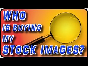 How to Find Out Who Bought Your Stock Images - Stock Photography Ep. 20