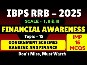 Government Schemes | Financial Awareness 2025 | IBPS RRB Scale 1, 2 & 3 | IBPS RRB GBO PDF Notes